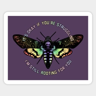 It's Okay If You're Struggling. Sticker